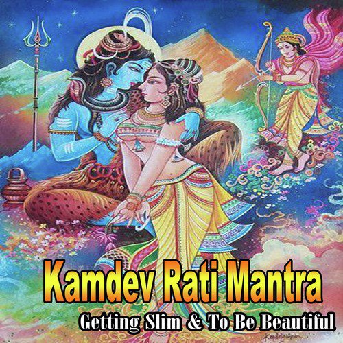 Kamdev Rati Mantra by Ethabediwewa Mahinda Rathana Himi - Download on PagalFree
