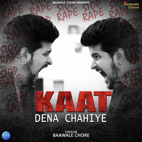 Kaat Dena Chahiye by Baawale Chore - Download on PagalFree