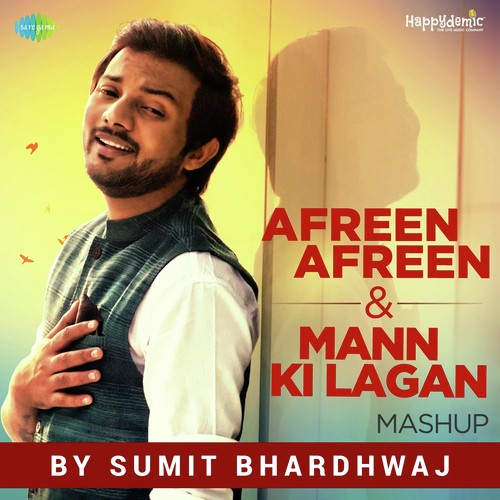 Afreen Afreen And Mann Ki Lagan Mashup by Sumit Bhardhwaj - Download on PagalFree