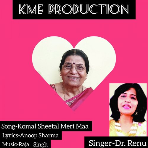 Komal Sheetal Meri Maa by Dr.Renu Sharma - Download on PagalFree