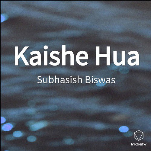Kaishe Hua by Subhasish Biswas - Download on PagalFree