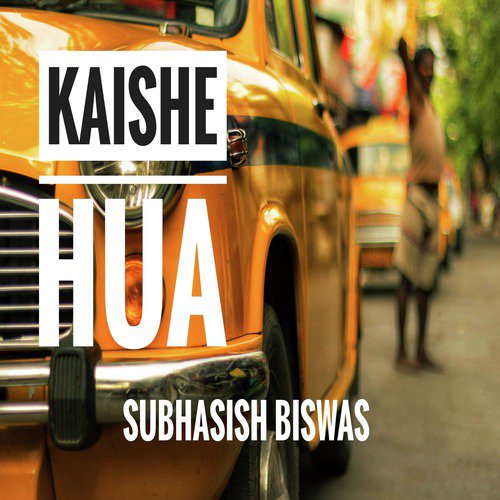 Kaishe Hua by Subhasish Biswas - Download on PagalFree