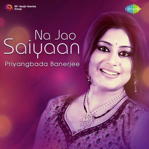 Na Jao Saiyaan by Aakash Dubey - Download on PagalFree