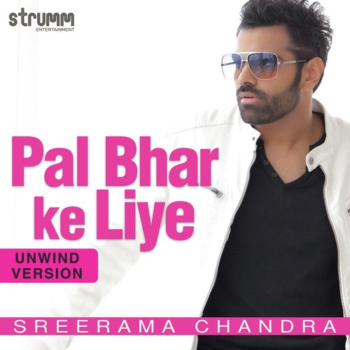 Pal Bhar Ke Liye - Unwind Version by Aakash Dubey - Download on PagalFree