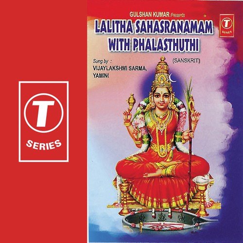 Lalitha Sahasranamam With Phalasthuthi by Vijaya Lakshmi Sharma, Yamini, J. Purushothama Sai - Download on PagalFree