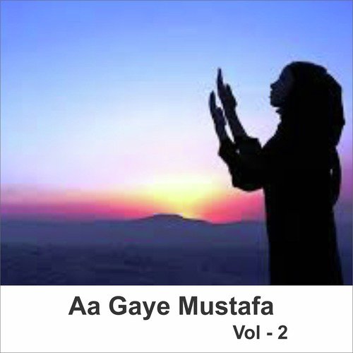 Ya Mustafa Khairul Wara by Ahmed Raja Qadri - Download on PagalFree