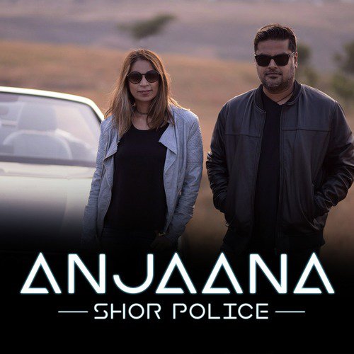 Anjaana by Shor Police - Download on PagalFree