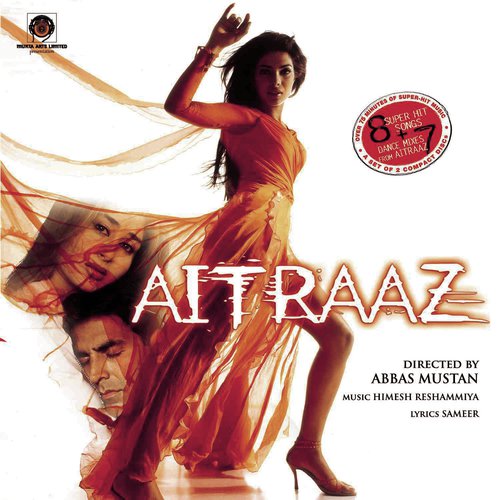 Aitraaz - I Want to Make Love to You by Himesh Reshammiya - Download on PagalFree