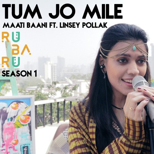 Tum Jo Mile Ru Ba Ru Season 1 by Tanmay Bhave - Download on PagalFree