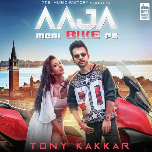 Aaja Meri Bike Pe by Tony Kakkar - Download on PagalFree