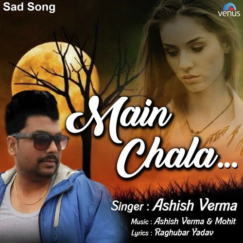 Main Chala by Shez - Download on PagalFree