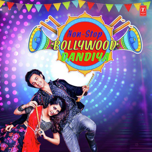 Non Stop Bollywood Dandiya(Remix By Rajan Rayka,Dhaval Motan) by Various Artists - Download on PagalFree