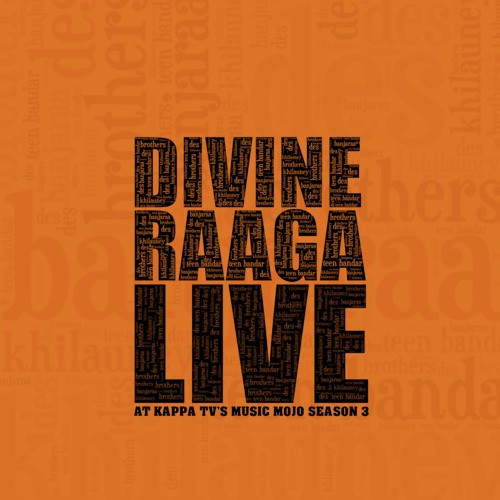 Maula (Live) by Divine Raaga - Download on PagalFree