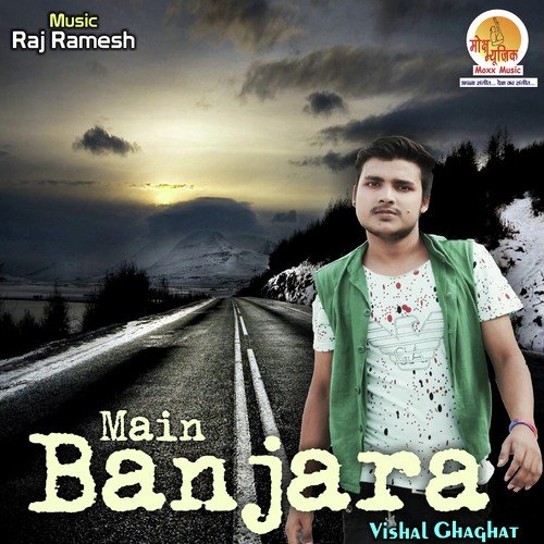 Main Banjara by Danish Jaitly - Download on PagalFree