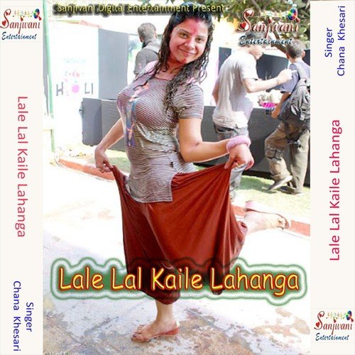 Holi Me Pike Saiya by Chana Khesari - Download on PagalFree