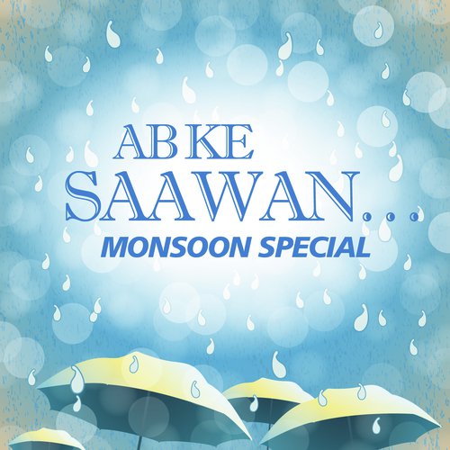 Rain Song (Barse Badariya Sawan Ki) by Various Artists - Download on PagalFree