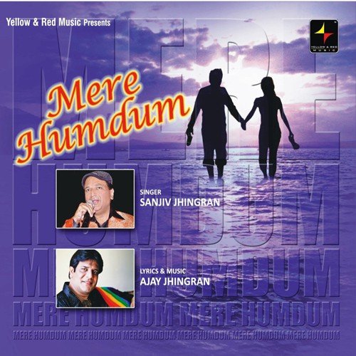 Mere Humdum by Anurag Maurya and Gul Saxena - Download on PagalFree