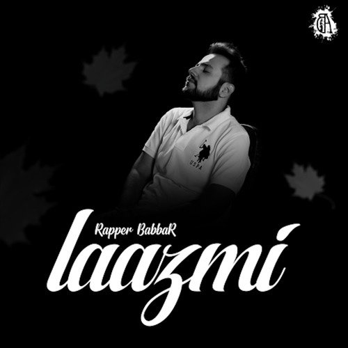 Laazmi by Rapper BabbaR - Download on PagalFree
