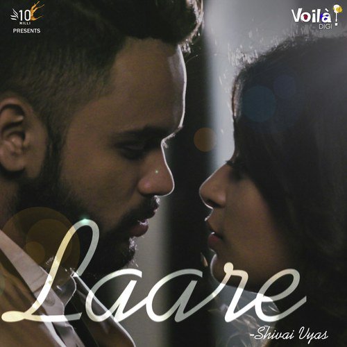 Laare by Shivai Vyas - Download on PagalFree