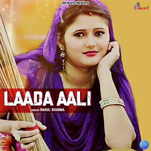 Laada Aali by Rahul Sharma - Download on PagalFree