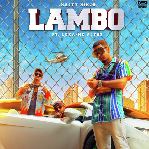 Lambo by Nasty Ninja, Loka, MC Altaf - Download on PagalFree