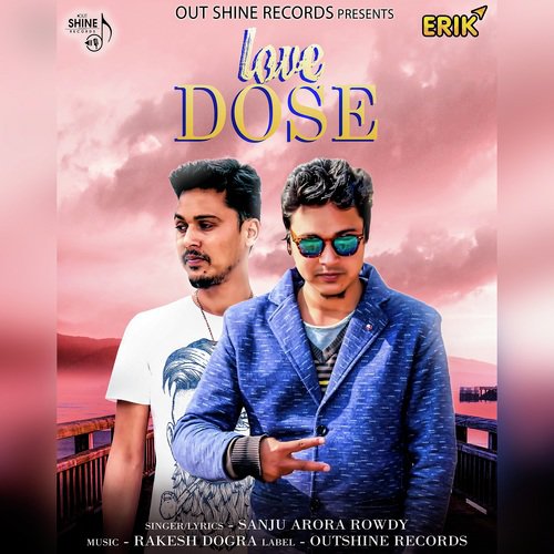 Love Dose by Sanju Arora Rowdy - Download on PagalFree