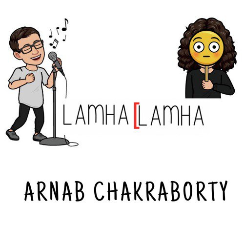Lamha Lamha by Arnab Chakraborty - Download on PagalFree
