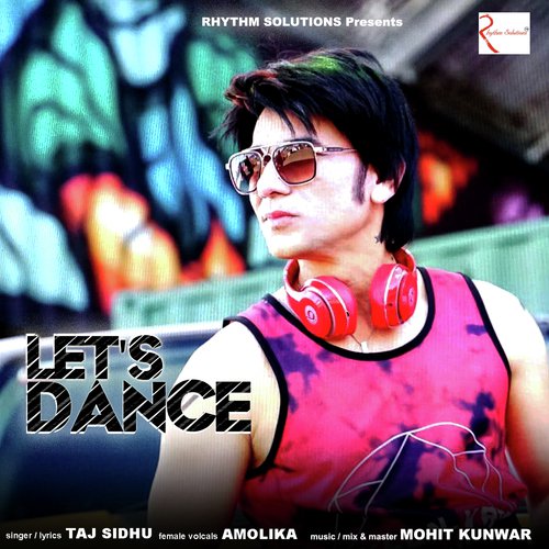 Lets Dance by Mohit Kunwar - Download on PagalFree
