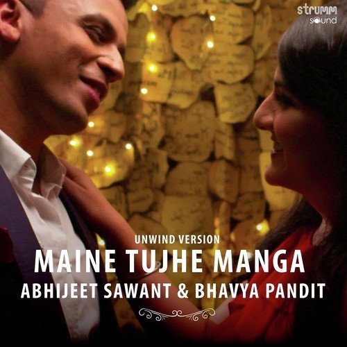 Maine Tujhe Manga - Unwind Version by Ash King - Download on PagalFree