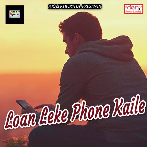 Loan Leke Phone Kaile by Various Artists - Download on PagalFree