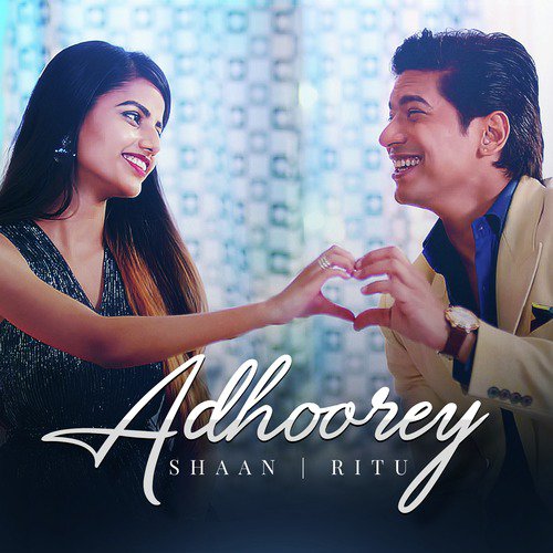Adhoorey by Shaan, Ritu Agarwal - Download on PagalFree