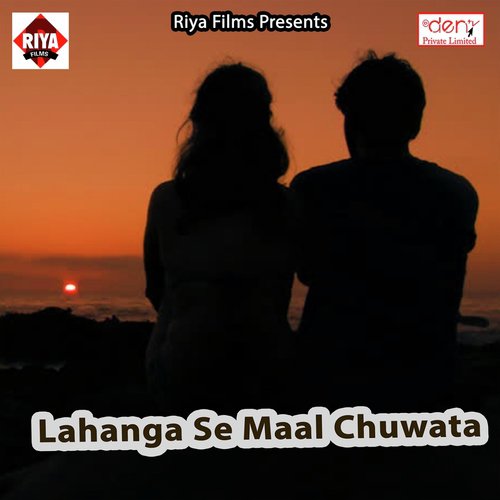 Lahanga Se Maal Chuwata by Various Artists - Download on PagalFree