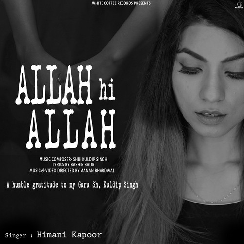 Allah Hi Allah by Himani Kapoor - Download on PagalFree