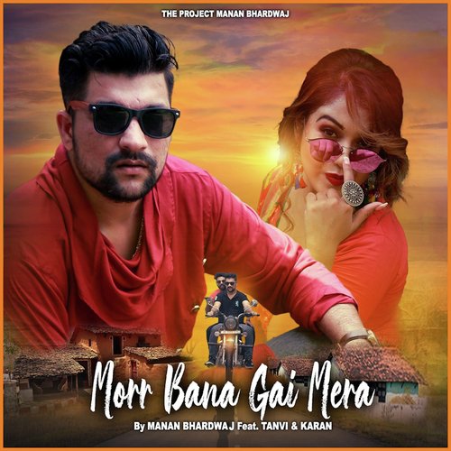 Morr Bana Gai Mera by Himani Kapoor - Download on PagalFree
