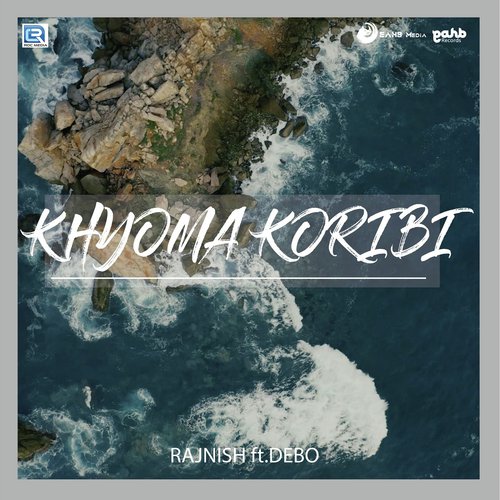 Khyoma Koribi by Rytam, Debabrata Gogoi - Download on PagalFree