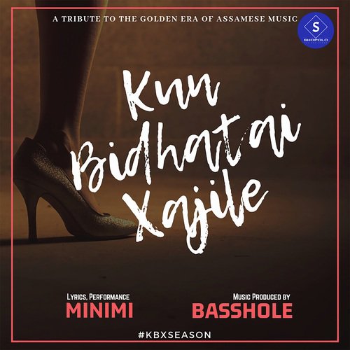 Kun Bidhatai Xajile by Minimi - Download on PagalFree