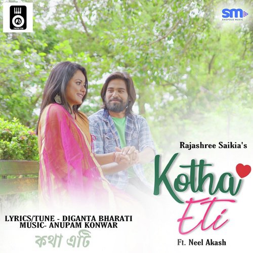 Kotha Eti by Satabdi Borah, Neel Akash - Download on PagalFree