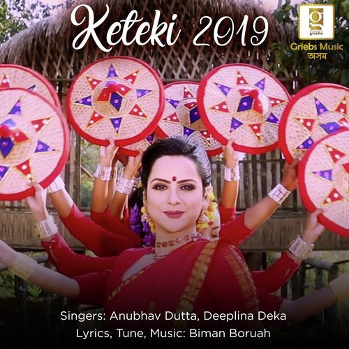 Keteki 2019 by Deeplina Deka - Download on PagalFree