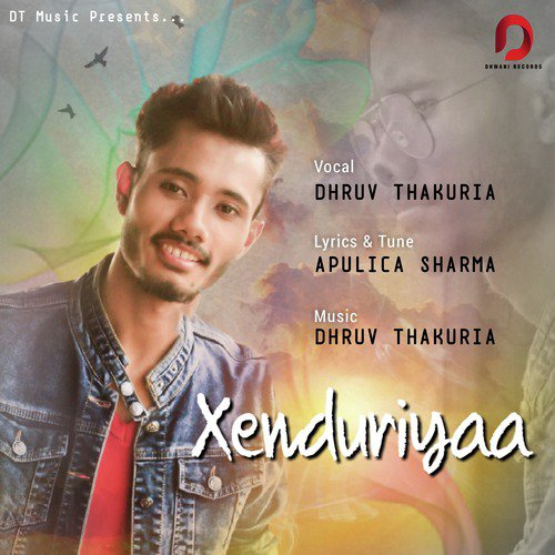 Xenduriyaa by Dhruv Thakuria - Download on PagalFree