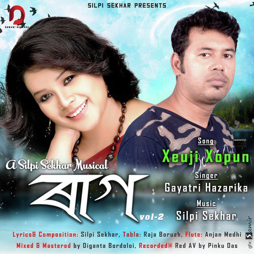 Xeuji Xopun by Gayatri Hazarika - Download on PagalFree