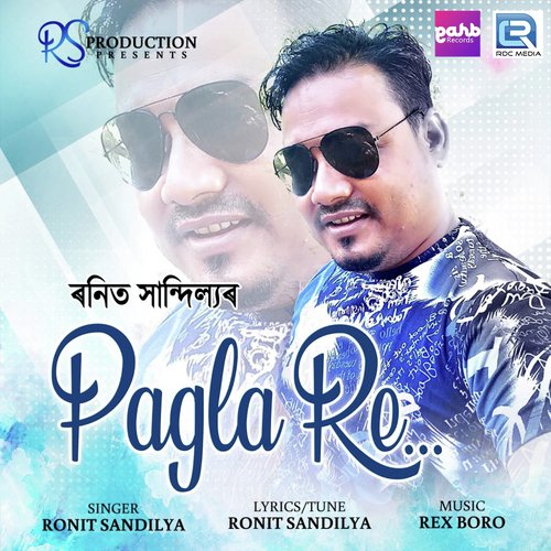 Pagla Re by Vreegu Kashyap, Barnali Barman - Download on PagalFree