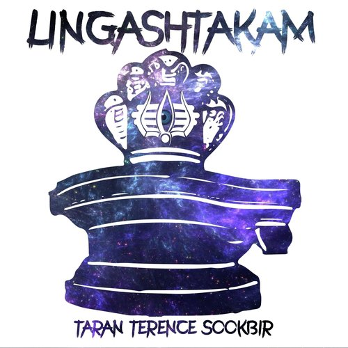Lingashtakam by Taran Terence Sookbir - Download on PagalFree