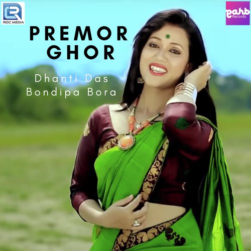 Premor Ghor by Dhanti Das, Simanta Das - Download on PagalFree