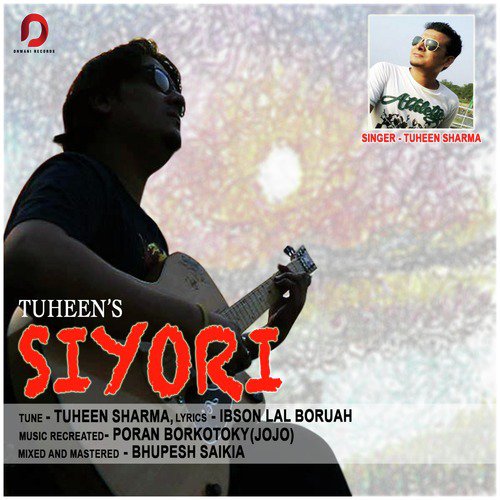 Siyori by Tuheen Sharma - Download on PagalFree