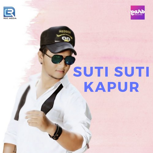 Suti Suti Kapur by Zustin - Download on PagalFree