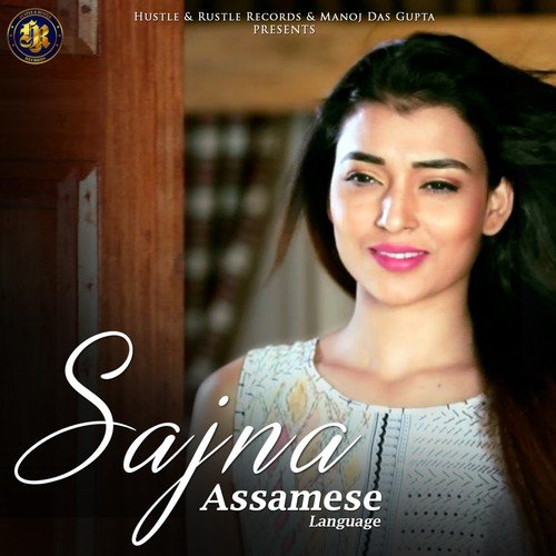 Sajna by Barsha Borah, Gagan Joshi - Download on PagalFree