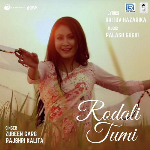 Rodali Tumi by Zubeen Garg, Rajshri Kalita - Download on PagalFree