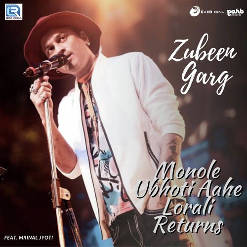Monole Ubhoti Aahe Lorali Returns by Zubeen Garg, Rajshri Kalita - Download on PagalFree
