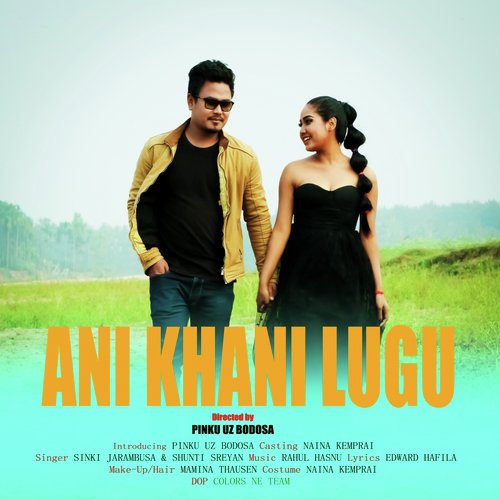 Ani Khani Lugu (From Dimasa) by Biplob Gogoi, Nikita Kalita, Dhruv Kashyap - Download on PagalFree