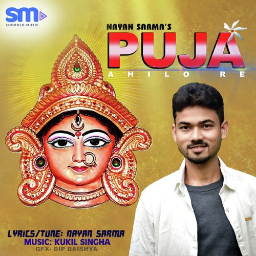 Puja Ahilore by Nayan Sarma - Download on PagalFree